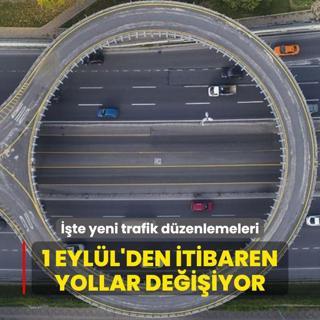 1 Eyll'den itibaren yollar deiiyor: te yeni trafik dzenlemeleri