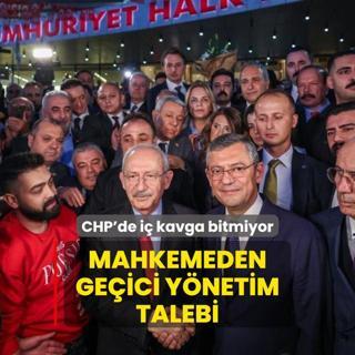CHP'de i kavga bitmiyor: Mahkemeden geici ynetim talebi