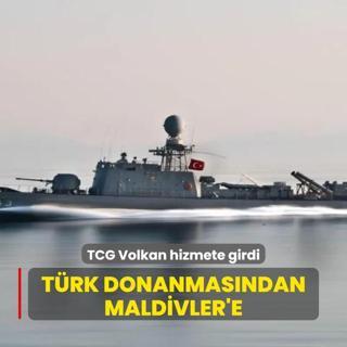 Trk donanmasndan Maldivler'e: TCG Volkan hizmete girdi