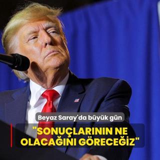Beyaz Saray'da byk gn! Trump: Sonularnn ne olacan greceiz