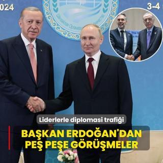 Liderlerle diplomasi trafii: Bakan Erdoan'dan pe pee grmeler
