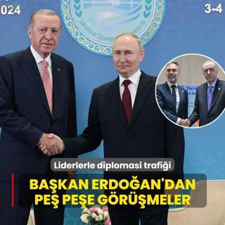 Liderlerle diplomasi trafii: Bakan Erdoan'dan pe pee grmeler