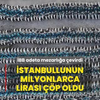 stanbullunun milyonlarca liras p oldu: BB adeta mezarla evirdi
