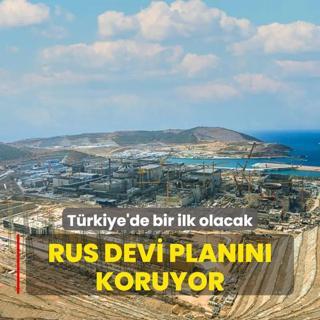 Trkiye'de bir ilk olacak! Rus devi plann koruyor