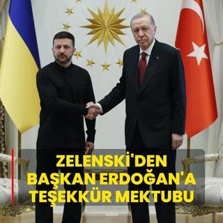 Zelenski'den Bakan Erdoan'a teekkr mektubu