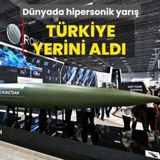 Dnyada hipersonik yar: Trkiye yerini ald