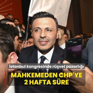 Mahkemeden CHP'ye 2 hafta sre