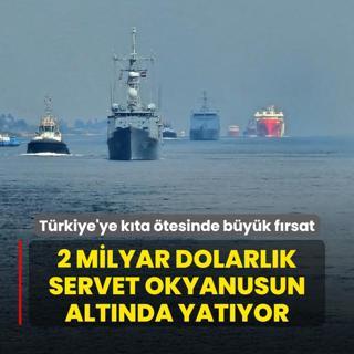 2 milyar dolarlk servet okyanusun altnda yatyor! Trkiye'ye kta tesinde byk frsat