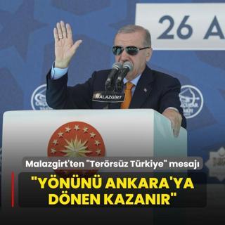 Bakan Erdoan'dan Malazgirt'ten Terrsz Trkiye mesaj: Ynn Ankara'ya dnen kazanr