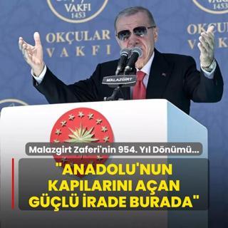 Malazgirt Zaferi'nin 954. Yl Dnm...  Bakan Erdoan: Anadolu'nun kaplarn aan gl irade burada