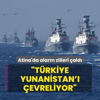 Atina'da alarm zilleri ald: Trkiye Yunanistan' evreliyor
