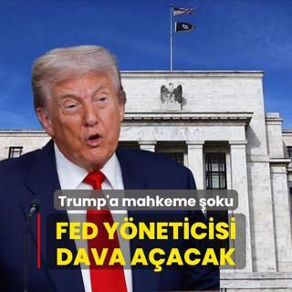 Trump'a mahkeme oku... FED yneticisi dava aacak