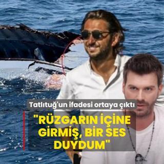 Rzgarn iine girmi, bir ses duydum Tatltu son grmesini anlatt