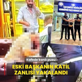 Kafede kanl pusu! Eski bakann katil zanls yakaland