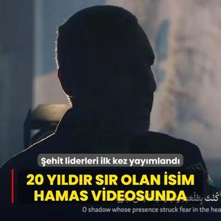20 yldr sr olan isim Hamas videosunda! ehit liderleri ilk kez yaymland