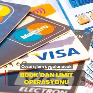 BDDK'dan limit operasyonu