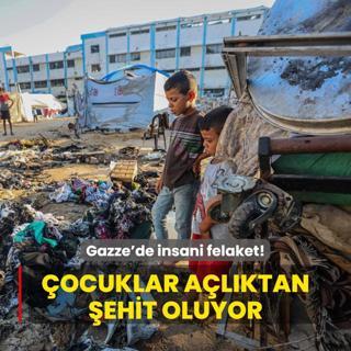 Gazze'de insani felaket: ocuklar alktan ehit oluyor, yardm trlar snrda bekletiliyor