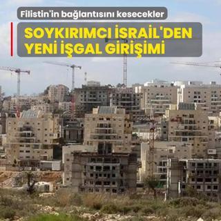 Soykrmc srail'den yeni igal giriimi! Filistin'in balantsn kesecekler