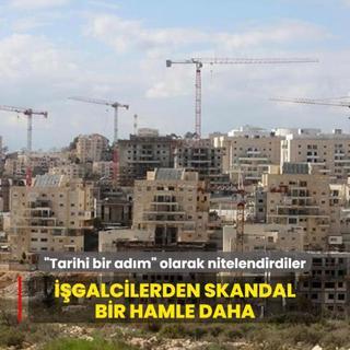 Tarihi bir adm olarak nitelendirdiler! galci srail'den skandal bir hamle daha