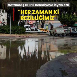 ASK'nin su borusu patlad... Vatanda CHP'li belediyeye isyan etti: Her zaman ki rezilliimiz