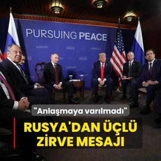 Rusya'dan l zirve mesaj... Anlamaya varlmad