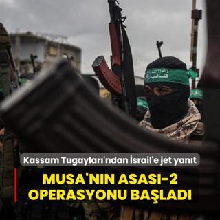 Kassam Tugaylar'ndan srail'e jet yant: Musa'nn Asas-2 operasyonu balad