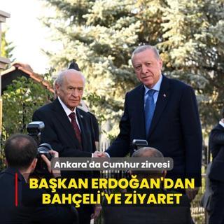Ankara'da Cumhur zirvesi: Bakan Erdoan'dan Baheli'ye ziyaret