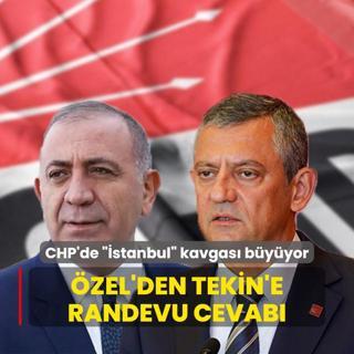 CHP'de stanbul kavgas byyor: zel'den Tekin'e randevu cevab