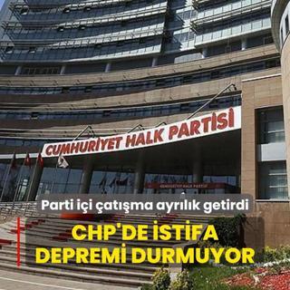 CHP'de istifa depremi durmuyor... Parti ii atma ayrlk getirdi