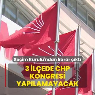 Seim Kurulu'ndan karar kt: 3 ilede CHP kongresi yaplamayacak