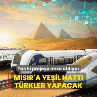 Msr'a yeil hatt Trkler yapacak