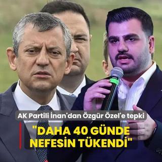 AK Partili nan'dan zgr zel'e tepki: Daha 40 gnde nefesin tkendi