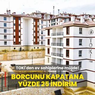 Borcunu kapatana yzde 25 indirim
