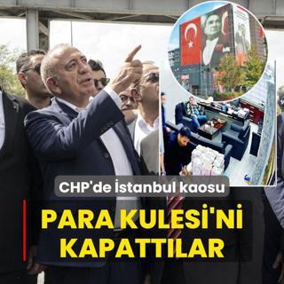 CHP'de stanbul kaosu: Para Kulesi'ni kapattlar