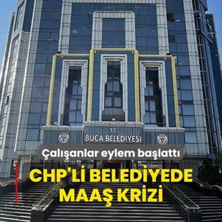 CHP'li belediyede maa krizi... alanlar eylem balatt
