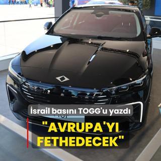 srail basn TOGG'u yazd: Avrupa'y fethedecek