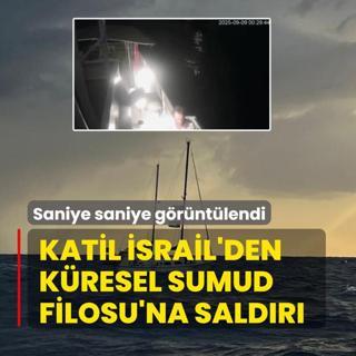 Katil srail'den Kresel Sumud Filosu'na dronlu saldr! Saniye saniye grntlendi