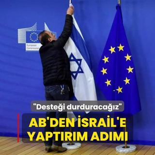 AB'den srail'e yaptrm adm: Destei durduracaz