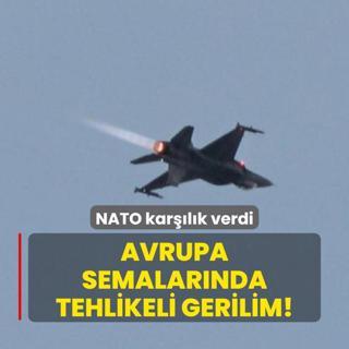 Avrupa semalarnda tehlikeli gerilim! NATO karlk verdi