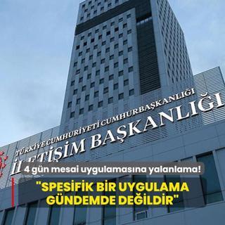 DMM, haftada 4 gn mesai uygulanaca haberlerini yalanlad