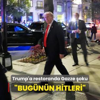 Trump'a restoranda Gazze protestosu: Bugnn Hitleri