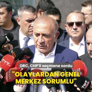 Olaylardan Genel Merkez sorumlu'