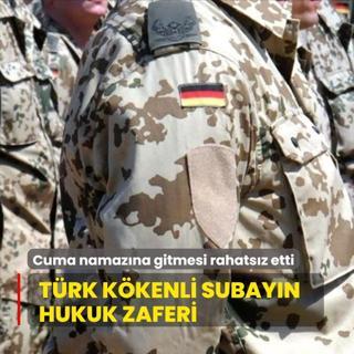Cuma namazna gitmesi rahatsz etti! Trk kkenli subayn hukuk zaferi