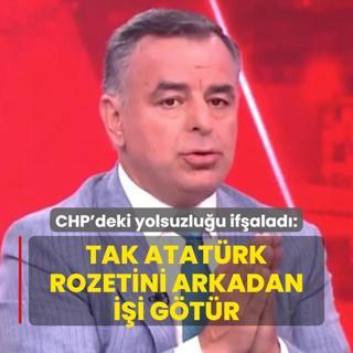 Yarkada CHP'deki yolsuzluu ifalad: Yoksula hikaye anlat, tak Atatrk rozetini arkadan ii gtr