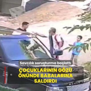ocuklarnn gz nnde babalarna saldrd... Savclk soruturma balatt