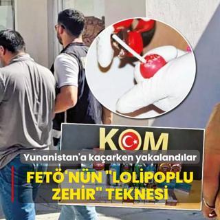 FET'nn lolipoplu zehir' teknesi