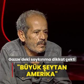 Yazar Blent Akyrek Gazze'deki soykrma dikkat ekti: Byk eytan Amerika