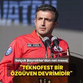 Bayraktar'dan net mesaj: TEKNOFEST bir zgven devrimidir