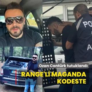 Ozan Cantrk tutukland... Range'li maganda kodeste