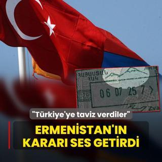 Ermenistan'n karar ses getirdi: Trkiye'ye taviz verdiler
